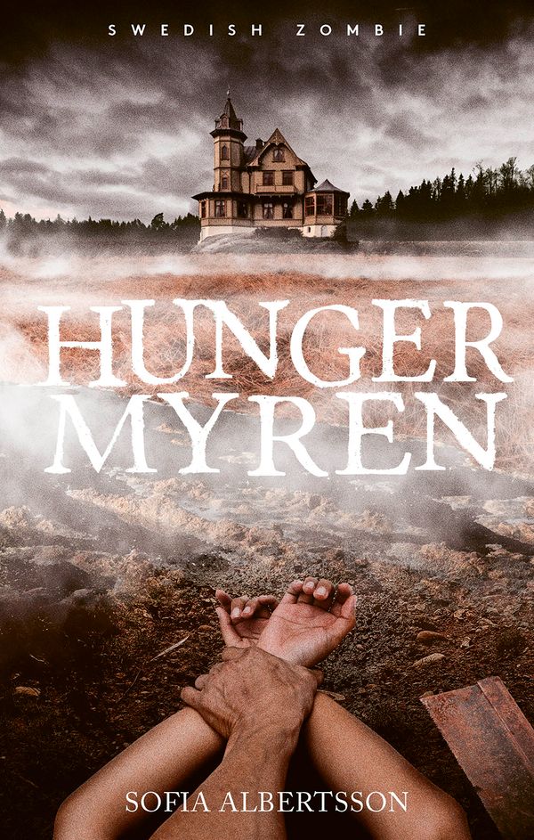 Hungermyren | 1:a upplagan