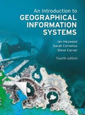 Introduction to Geographical Information Systems