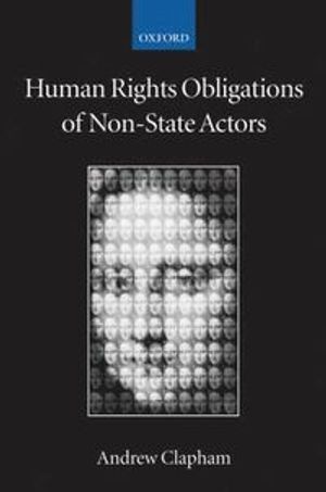 Human Rights Obligations of Non-State Actors | 4:e upplagan