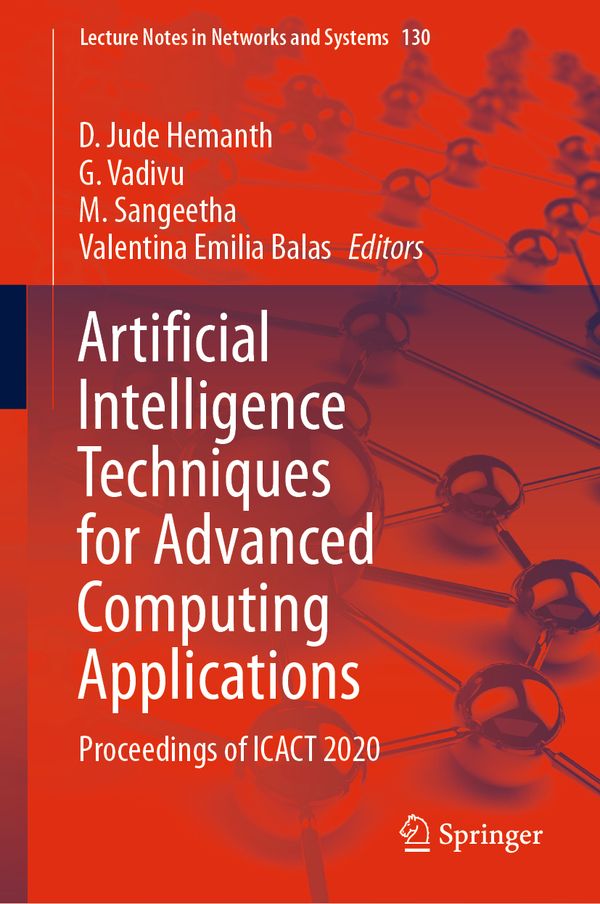 Artificial Intelligence Techniques for Advanced Computing Applications | 1:a upplagan