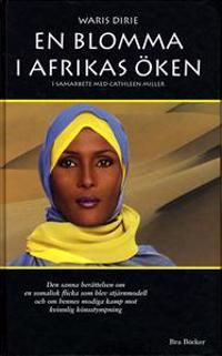 En blomma i Afrikas öken | 0:e upplagan