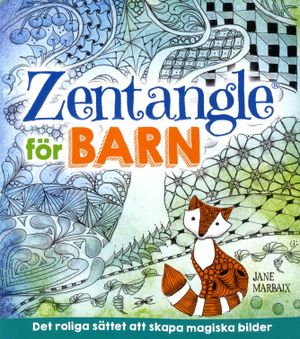 Zentangle för barn | 1:a upplagan