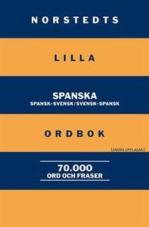 Norstedts lilla spanska ordbok : Spansk-svensk/Svensk-spansk