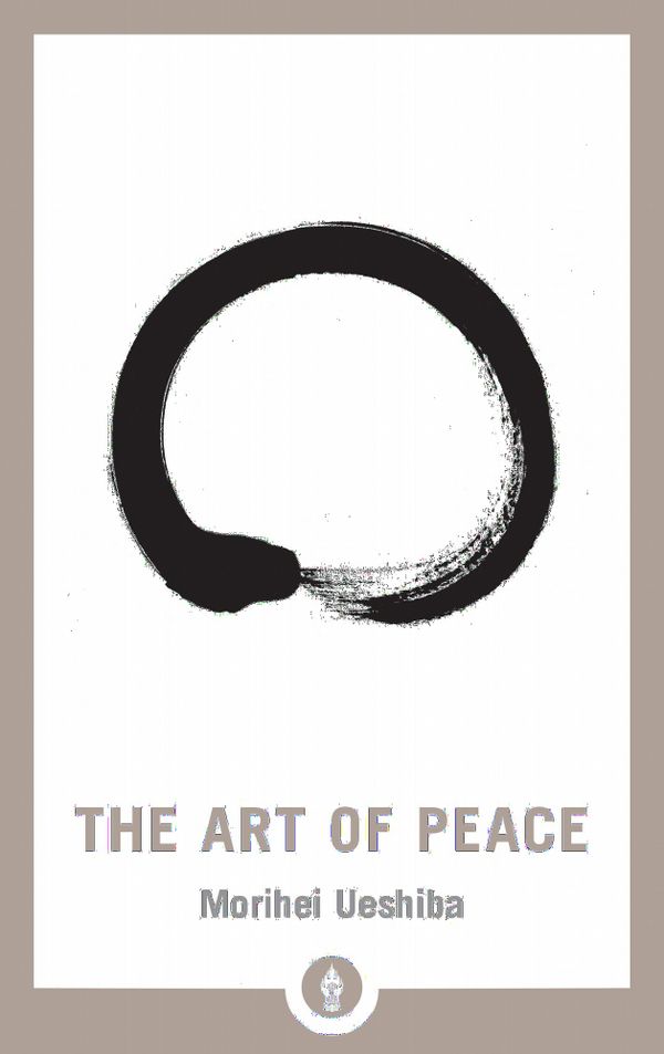 The Art of Peace | 0:e upplagan