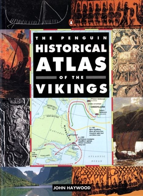 Penguin Historical Atlas of the Vikings | 0:e upplagan