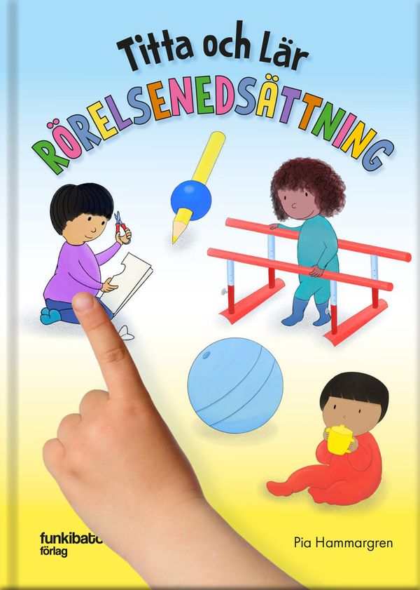 Titta och lär – Rörelsenedsättning | 0:e upplagan