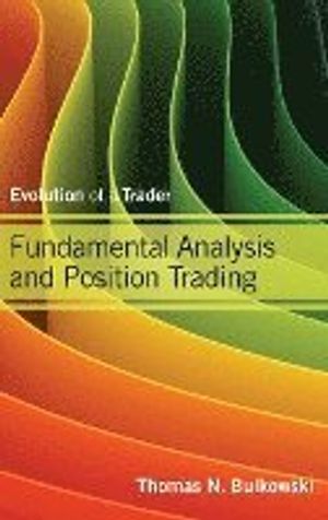 Fundamental Analysis and Position Trading | 1:a upplagan