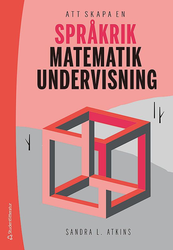 Att skapa en språkrik matematikundervisning | 1:a upplagan