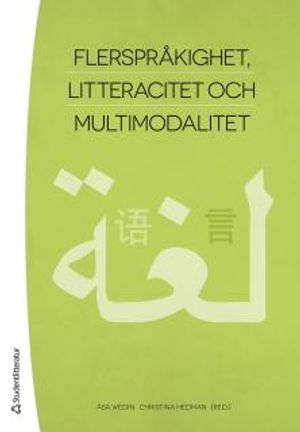 Flerspråkighet, litteracitet och multimodalitet | 1:a upplagan