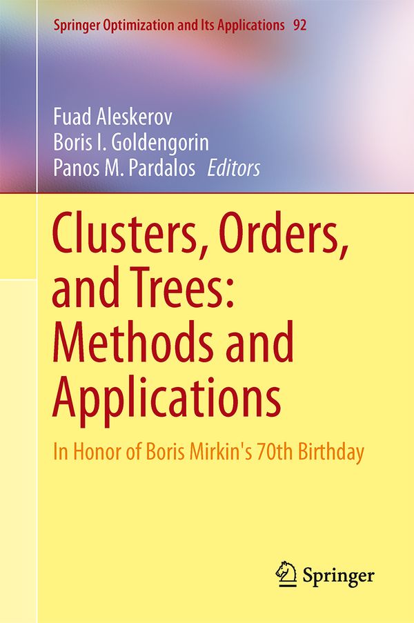 Clusters, Orders, and Trees: Methods and Applications | 1:a upplagan