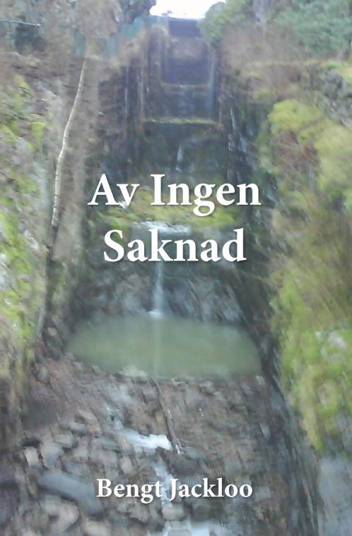 Av Ingen Saknad av Bengt Jackloo | 0:e upplagan