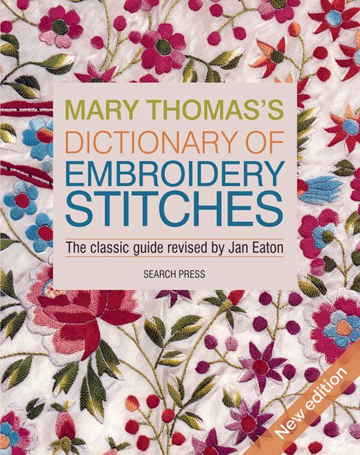 Mary Thomas’s Dictionary of Embroidery Stitches | 0:e upplagan