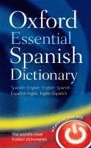 Oxford essential spanish dictionary