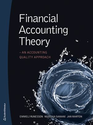 Financial Accounting Theory - An accounting quality approach |  2:e upplagan