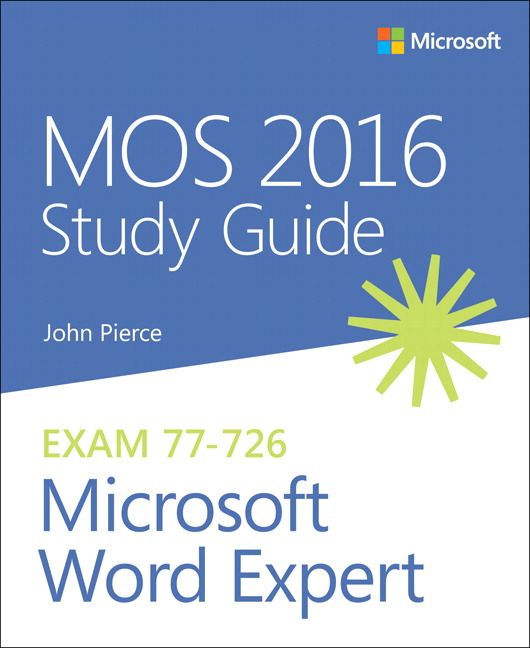 MOS 2016 Study Guide for Microsoft Word Expert | 0:e upplagan