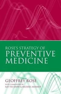 Rose's Strategy of Preventive Medicine | 2:a upplagan