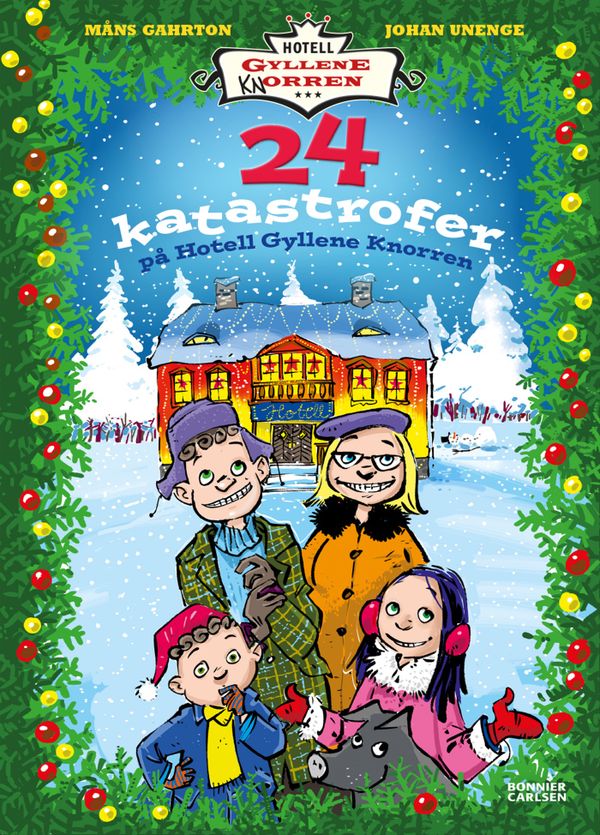 24 katastrofer på Hotell Gyllene knorren | 0:e upplagan