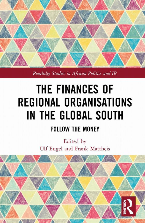 The Finances of Regional Organisations in the Global South | 1:a upplagan