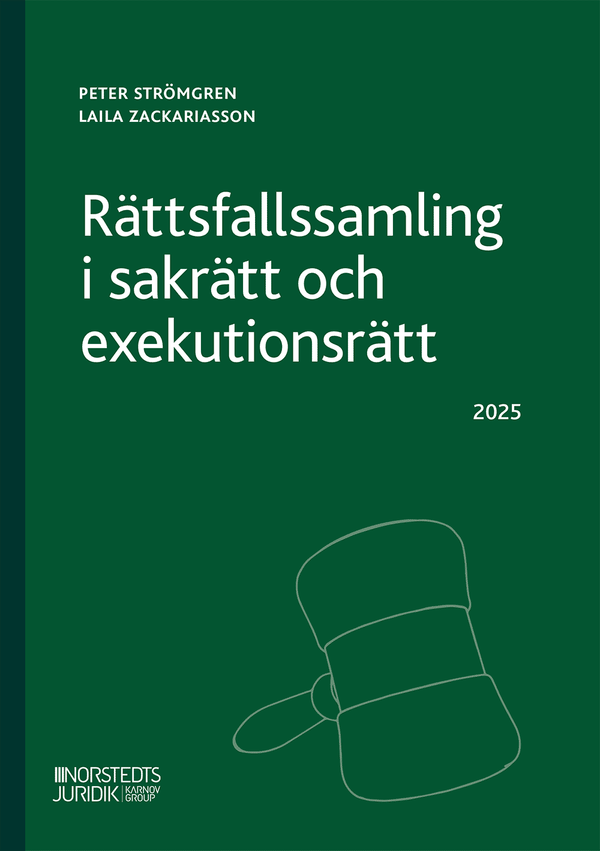 Rättsfallssamling i sakrätt och exekutionsrätt | 2:a upplagan