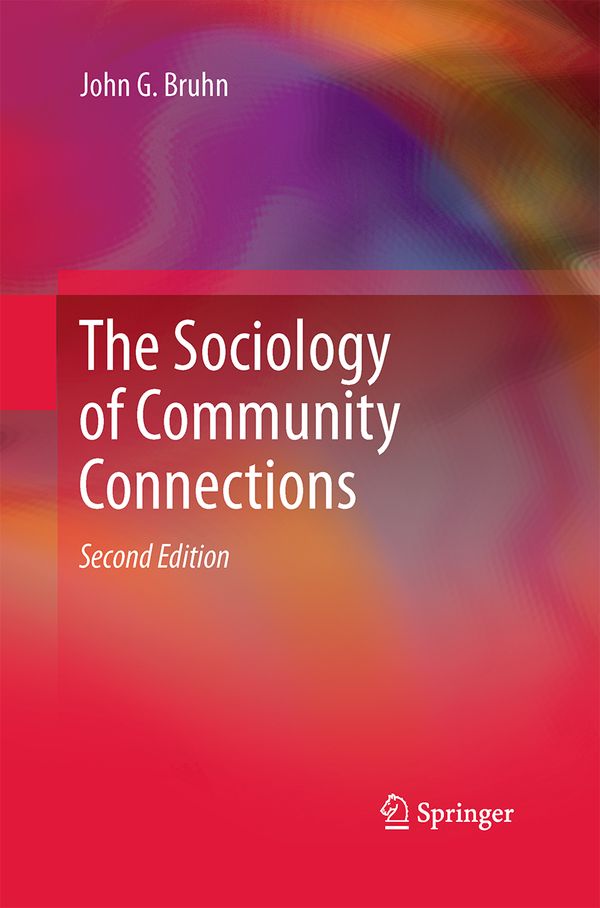 The Sociology of Community Connections | 2:a upplagan