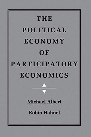 The Political Economy of Participatory Economics