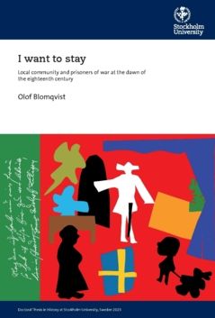 I want to stay : Local community and prisoners of war at the dawn of the eighteenth century | 0:e upplagan