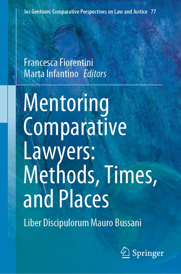 Mentoring Comparative Lawyers: Methods, Times, and Places | 1:a upplagan