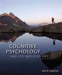 Cognitive Psychology and Its Implications | 8:e upplagan