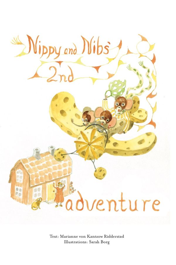 Nippy and Nibs’ second adventure | 0:e upplagan