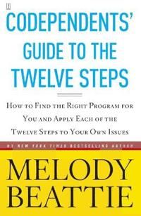Codependent's Guide to the Twelve Steps | 0:e upplagan