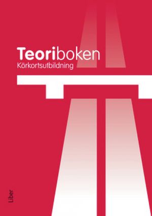 Körkortsutbildning: Teoriboken | 12:e upplagan