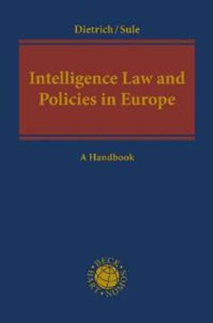 Intelligence Law and Policies in Europe