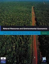 Natural Resource and Environmental Economics | 3:e upplagan