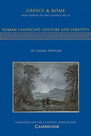 Roman Landscape: Culture and Identity