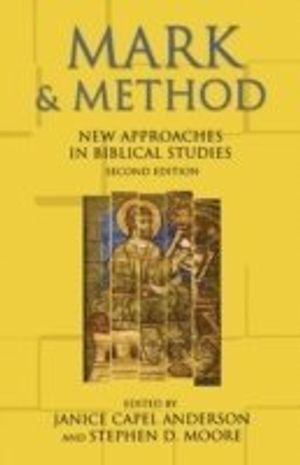 Mark and method - new approaches in biblical studies