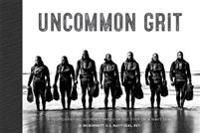 Uncommon Grit