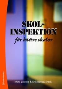 Skol Inspektion för bättre skolor | 1:a upplagan