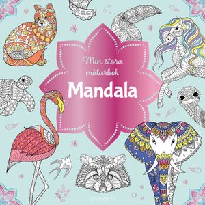 Min stora målarbok - Mandala