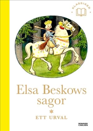 Elsa Beskows sagor : Ett urval