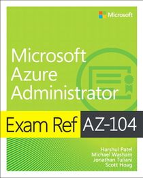 Exam Ref AZ-104 Microsoft Azure Administrator