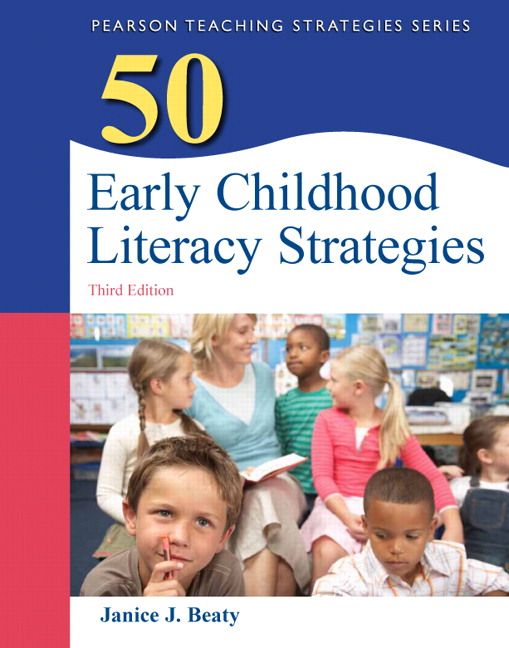 50 Early Childhood Literacy Strategies - Janice J. Beaty - Upplaga 3