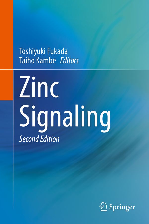 Zinc Signaling | 2:a upplagan