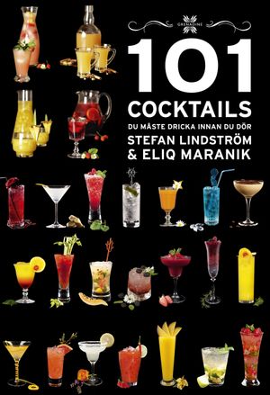 101 Cocktails du måste dricka innan du dör | 1:a upplagan