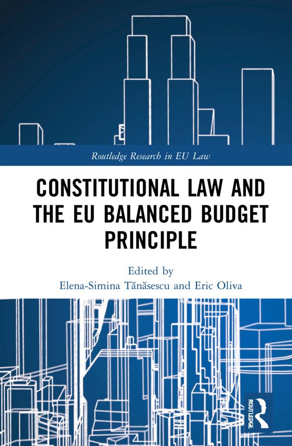 Constitutional Law and the EU Balanced Budget Principle | 1:a upplagan