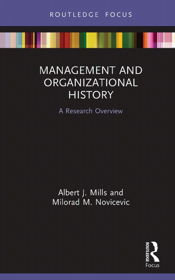 Management and Organizational History | 1:a upplagan