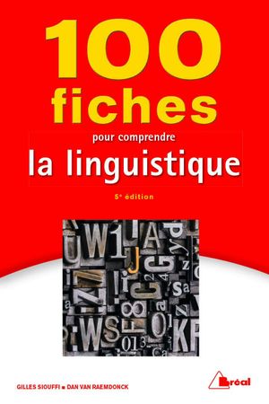 100 fiches pour comprendre la linguistique | 5:e upplagan