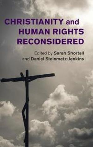 Christianity and Human Rights Reconsidered