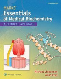 Marks essentials of medical biochemistry - a clinical approach