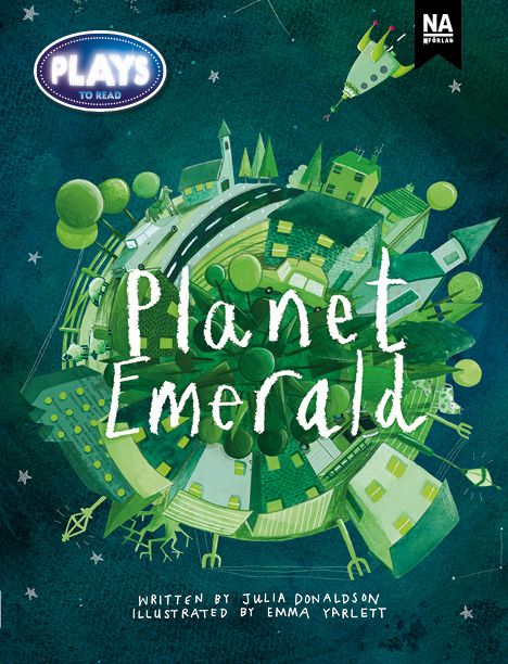 Plays to Read - Planet Emerald | 1:a upplagan