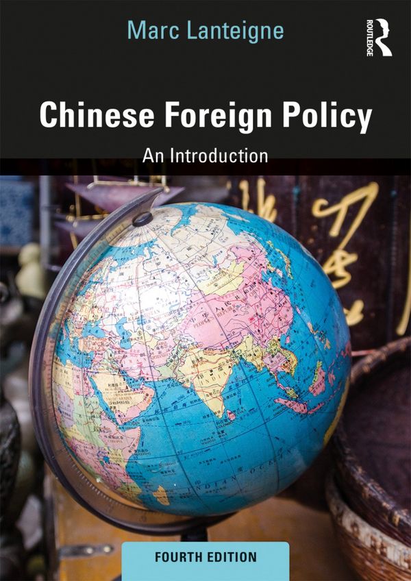 Chinese Foreign Policy | 4:e upplagan